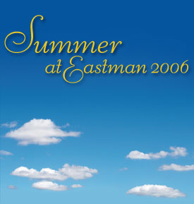 Summer at Eastman